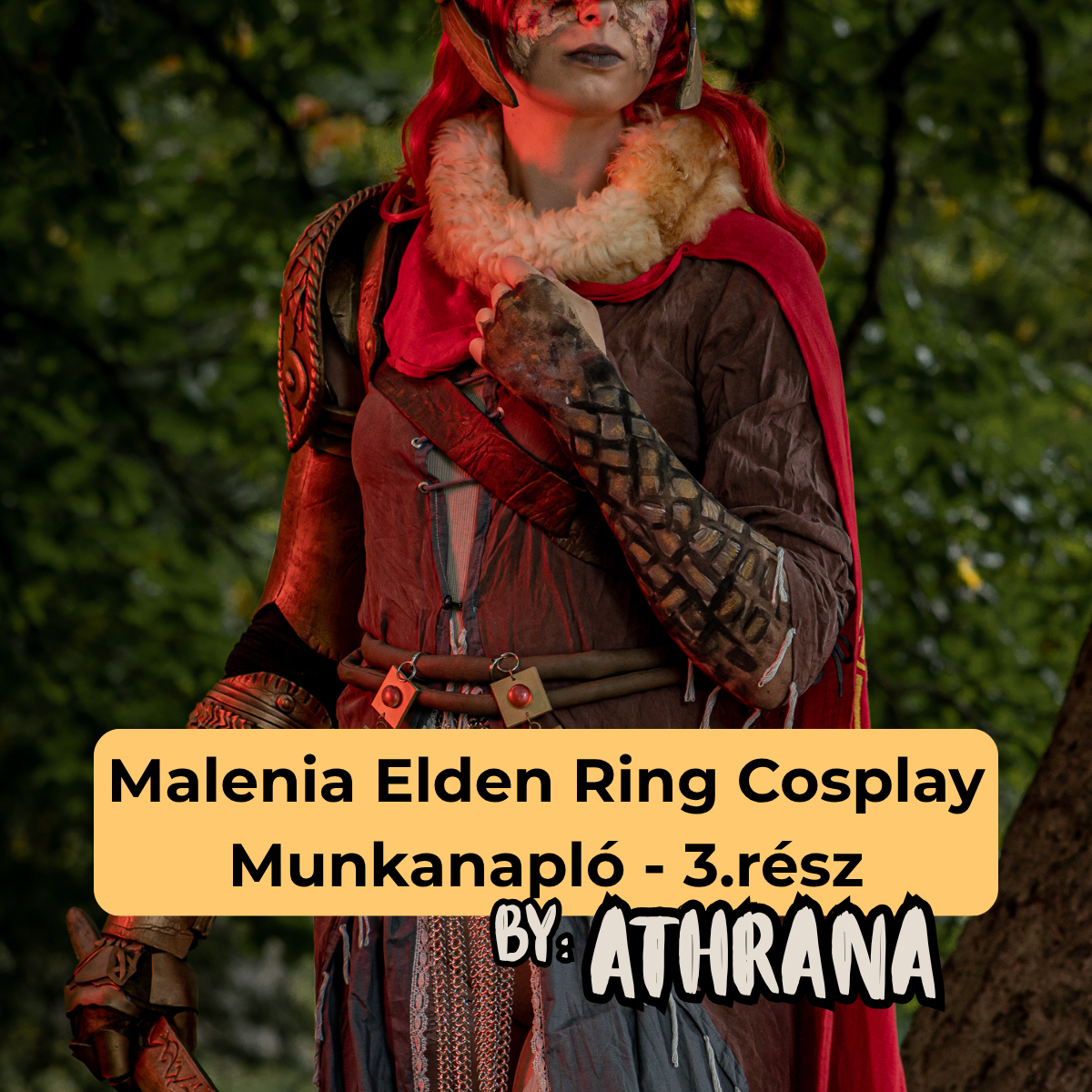 Malenia Elden Ring Cosplay - Munkanapló - 3.rész